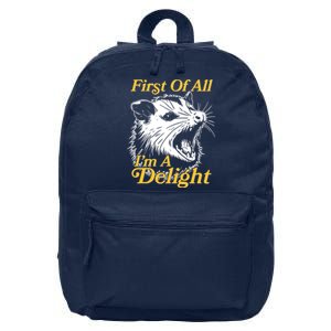 Funny Opossum First Of All Im A Delight 16 in Basic Backpack