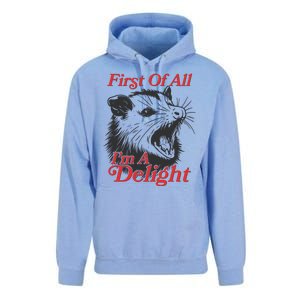 Funny Opossum First Of All Im A Delight Unisex Surf Hoodie