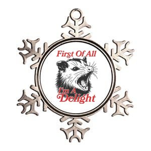 Funny Opossum First Of All Im A Delight Metallic Star Ornament