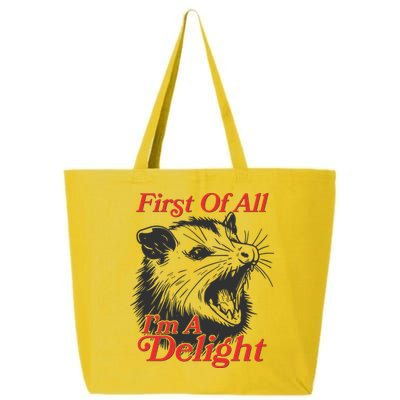Funny Opossum First Of All Im A Delight 25L Jumbo Tote
