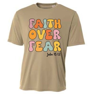 Faith Over Fear Christianshirt Jesus Cute Teen Girl Gift Cooling Performance Crew T-Shirt