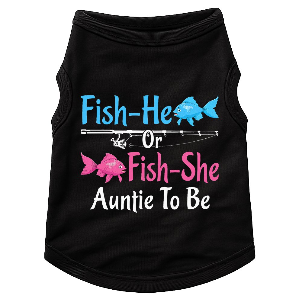 Fishhe Or Fishshe Auntie To Be Gender Reveal Baby Shower Doggie Tank