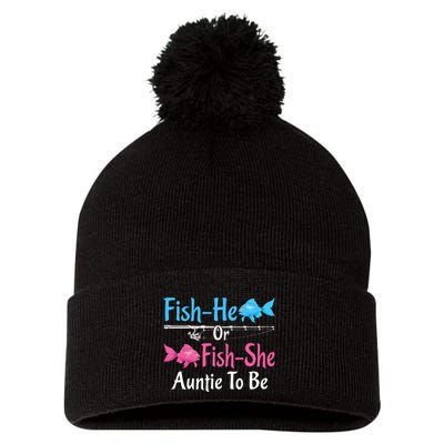 Fishhe Or Fishshe Auntie To Be Gender Reveal Baby Shower Pom Pom 12in Knit Beanie