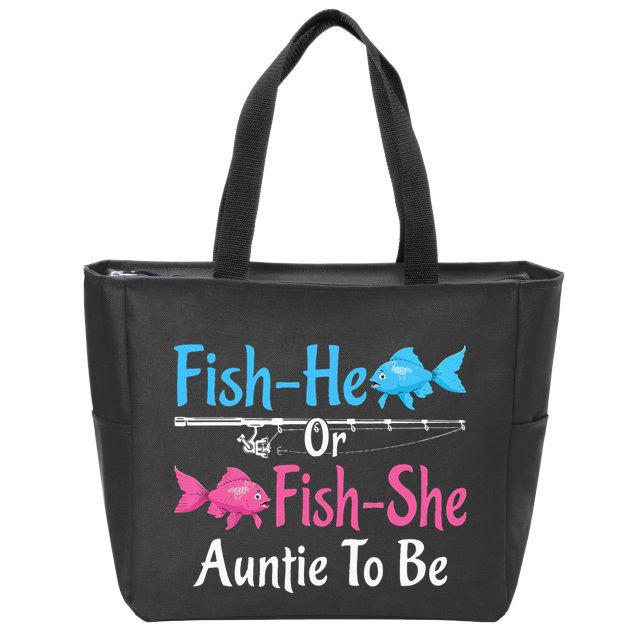 Fishhe Or Fishshe Auntie To Be Gender Reveal Baby Shower Zip Tote Bag
