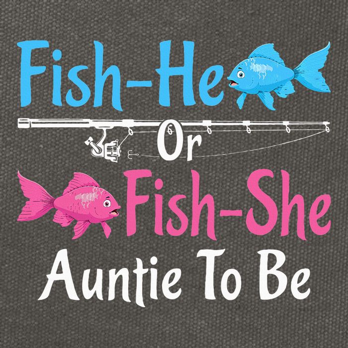 Fishhe Or Fishshe Auntie To Be Gender Reveal Baby Shower Cotton Canvas Backpack