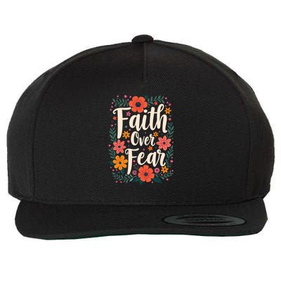 Faith Over Fear Vintage Floral Flowers Wool Snapback Cap
