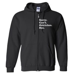 Funny Ostrich Full Zip Hoodie