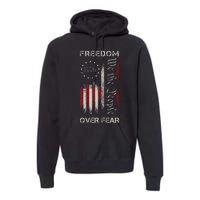 Freedom Over Fear Vintage Us American Flag 1776 Premium Hoodie