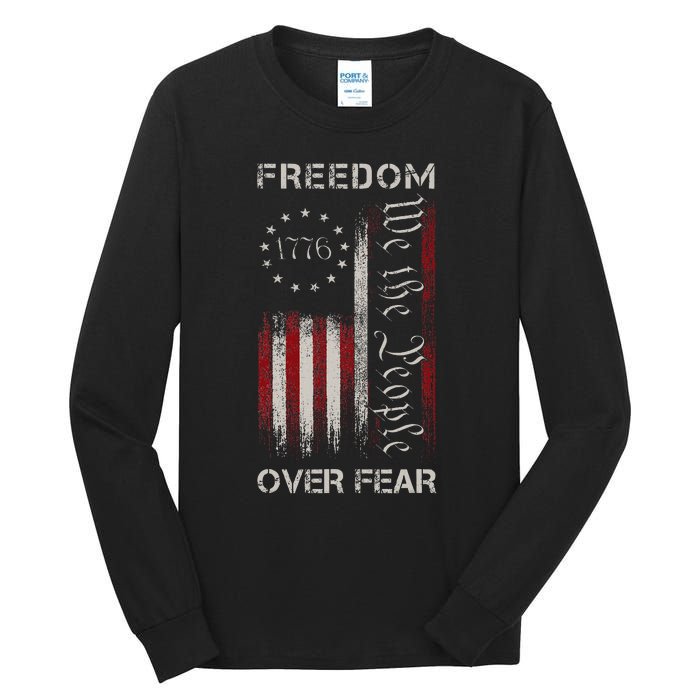 Freedom Over Fear Vintage Us American Flag 1776 Tall Long Sleeve T-Shirt