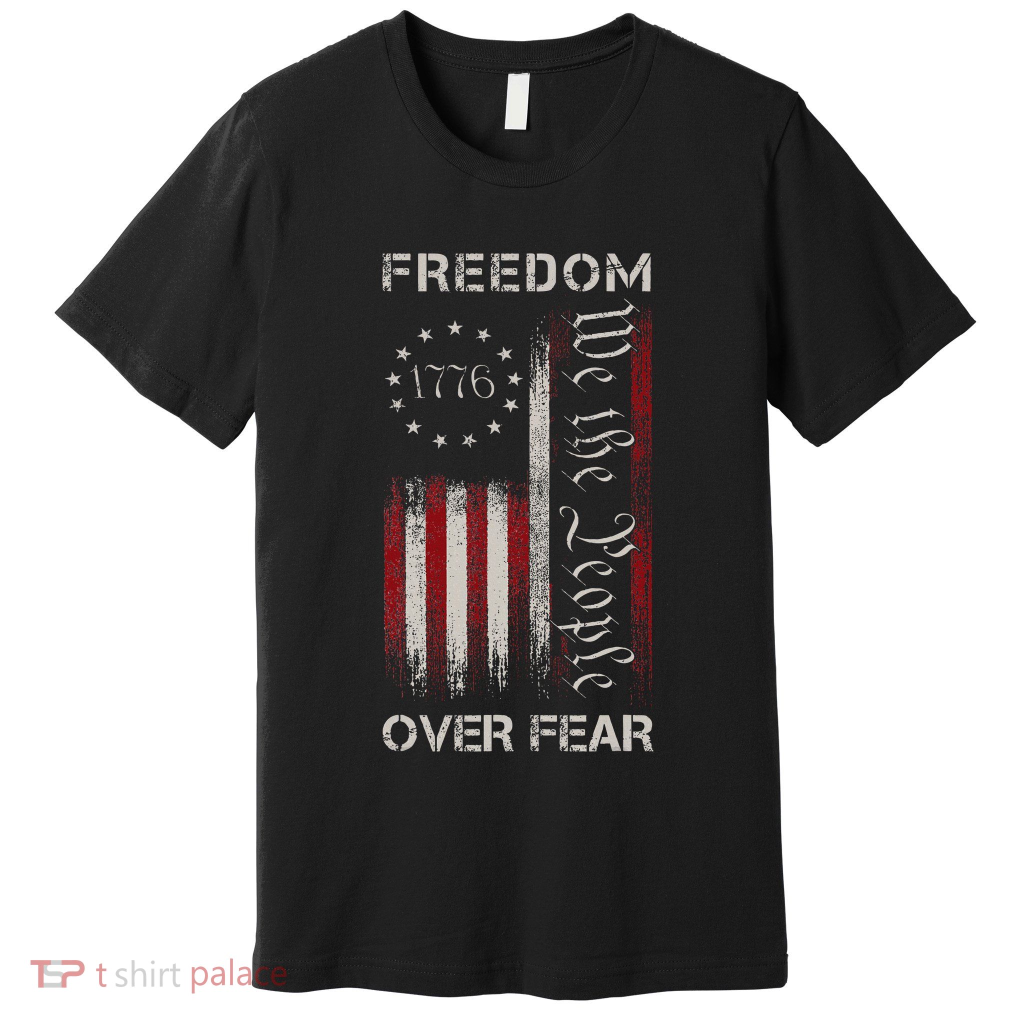 Freedom Over Fear Vintage Us American Flag 1776 Premium T-Shirt