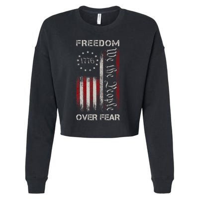Freedom Over Fear Vintage Us American Flag 1776 Cropped Pullover Crew