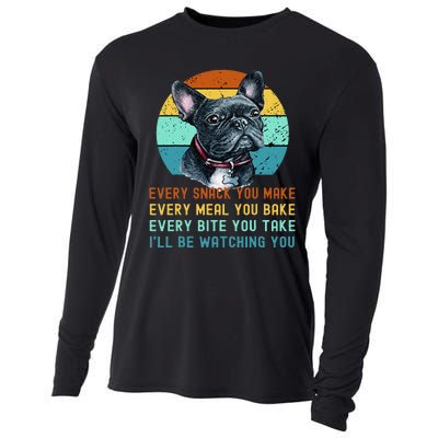 Frenchie or French Bulldog Dog Every Snack you Make Cooling Performance Long Sleeve Crew