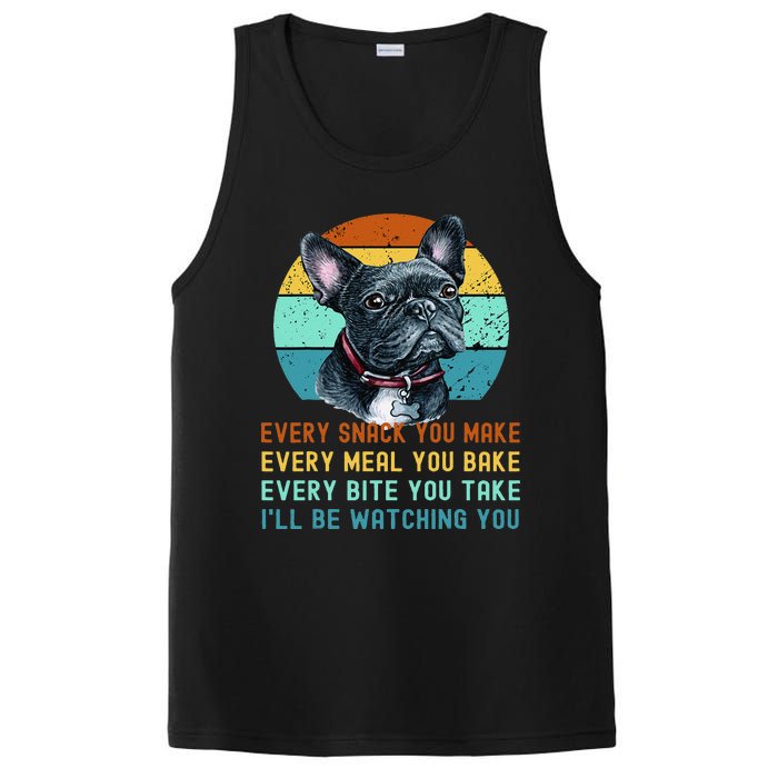 Frenchie or French Bulldog Dog Every Snack you Make PosiCharge Competitor Tank