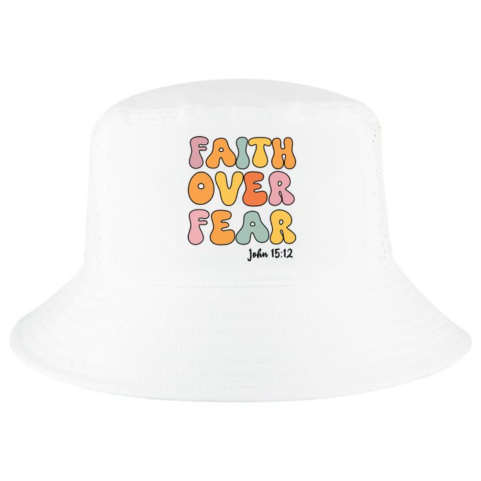 Faith Over Fear Christian Jesus Cute Teen Girl Cool Comfort Performance Bucket Hat