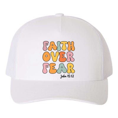 Faith Over Fear Christian Jesus Cute Teen Girl Yupoong Adult 5-Panel Trucker Hat