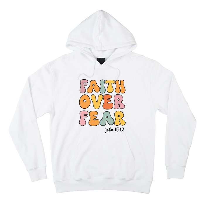 Faith Over Fear Christian Jesus Cute Teen Girl Hoodie