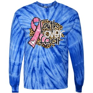 Faith Over Fear Pink Ribbon Leopard Breast Cancer Awareness Cute Gift Tie-Dye Long Sleeve Shirt