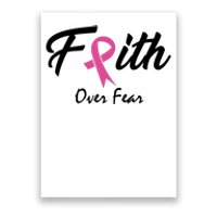 Faith Over Fear Breast Cancer Ribbon Poster