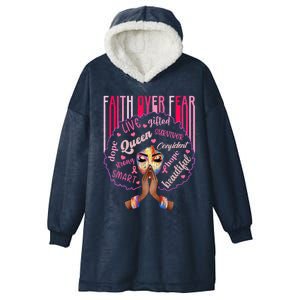 Faith Over Fear Black Breast Cancer Christian Great Gift Hooded Wearable Blanket