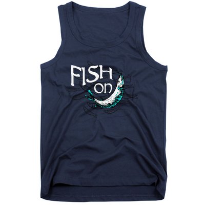 Fish On Fishing Gift For Bass Fisherman Fishing Gift Tank Top