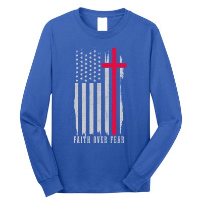 Faith Over Fear American Flag Jesus Patriotic Christian Gift Long Sleeve Shirt