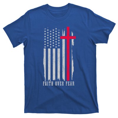 Faith Over Fear American Flag Jesus Patriotic Christian Gift T-Shirt