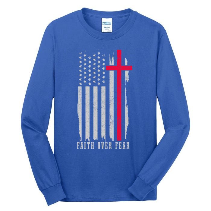 Faith Over Fear American Flag Jesus Patriotic Christian Gift Tall Long Sleeve T-Shirt