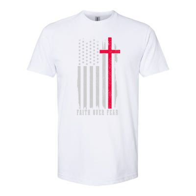 Faith Over Fear American Flag Jesus Patriotic Christian Gift Softstyle CVC T-Shirt