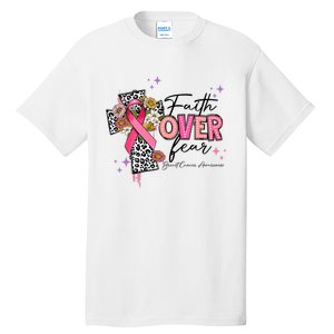 Faith Over Fear Breast Cancer Awareness Christian Religious Tall T-Shirt