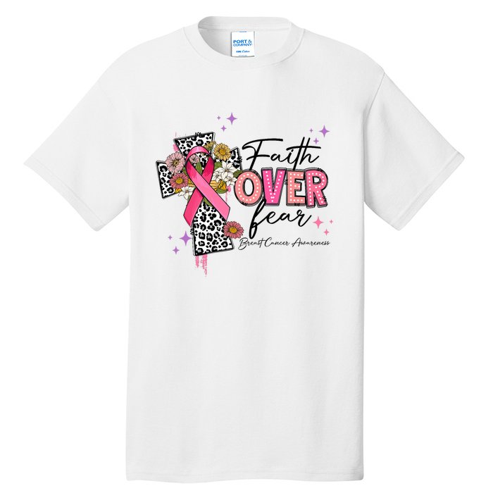 Faith Over Fear Breast Cancer Awareness Christian Religious Tall T-Shirt