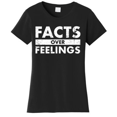 Facts Over Feelings Right Conservative Republican Political Women's T-Shirt