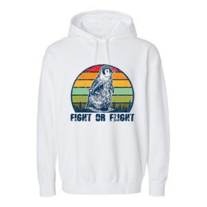 Fight Or Flight Funny Penguin Pun Fight Or Flight Garment-Dyed Fleece Hoodie