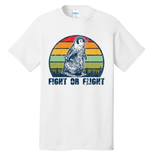 Fight Or Flight Funny Penguin Pun Fight Or Flight Tall T-Shirt