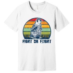 Fight Or Flight Funny Penguin Pun Fight Or Flight Premium T-Shirt