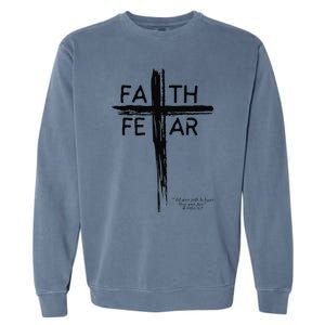 Faith Over Fear Garment-Dyed Sweatshirt