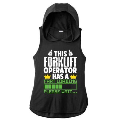 Forklift Operator Fart Loading Oddly Specific Funny Ironic Ladies PosiCharge Tri-Blend Wicking Draft Hoodie Tank