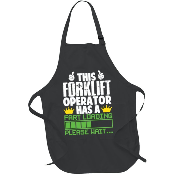 Forklift Operator Fart Loading Oddly Specific Funny Ironic Full-Length Apron With Pockets