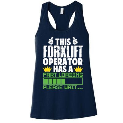 Forklift Operator Fart Loading Oddly Specific Funny Ironic Women's Racerback Tank