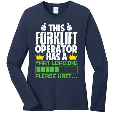 Forklift Operator Fart Loading Oddly Specific Funny Ironic Ladies Long Sleeve Shirt