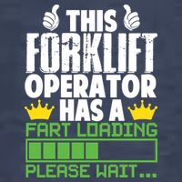 Forklift Operator Fart Loading Oddly Specific Funny Ironic Vector Backpack