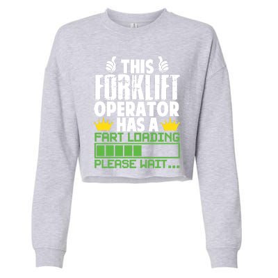 Forklift Operator Fart Loading Oddly Specific Funny Ironic Cropped Pullover Crew