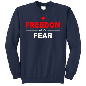 Freedom Over Fear Canada Sweatshirt