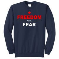 Freedom Over Fear Canada Sweatshirt