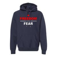 Freedom Over Fear Canada Premium Hoodie