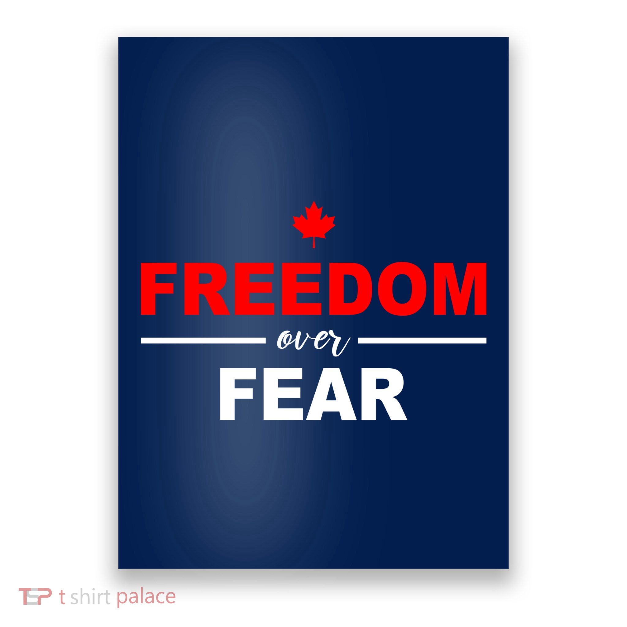 Freedom Over Fear Canada Poster