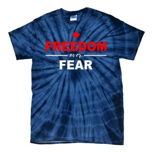 Freedom Over Fear Canada Tie-Dye T-Shirt