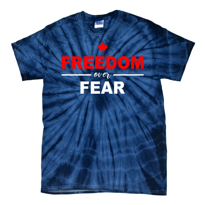 Freedom Over Fear Canada Tie-Dye T-Shirt