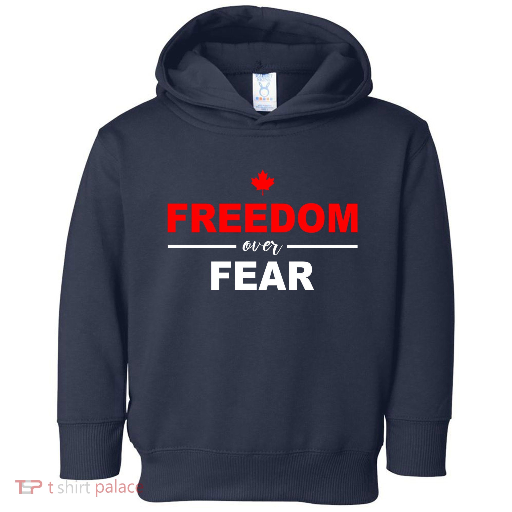 Freedom Over Fear Canada Toddler Hoodie