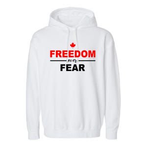 Freedom Over Fear Canada Garment-Dyed Fleece Hoodie