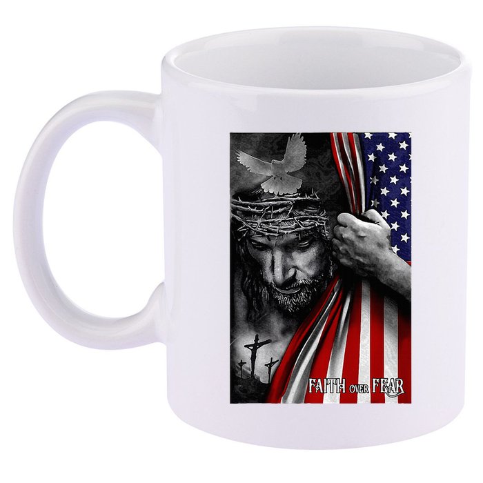 Faith Over Fear God Jesus Christian Flag 11oz C Handle Ceramic Mug